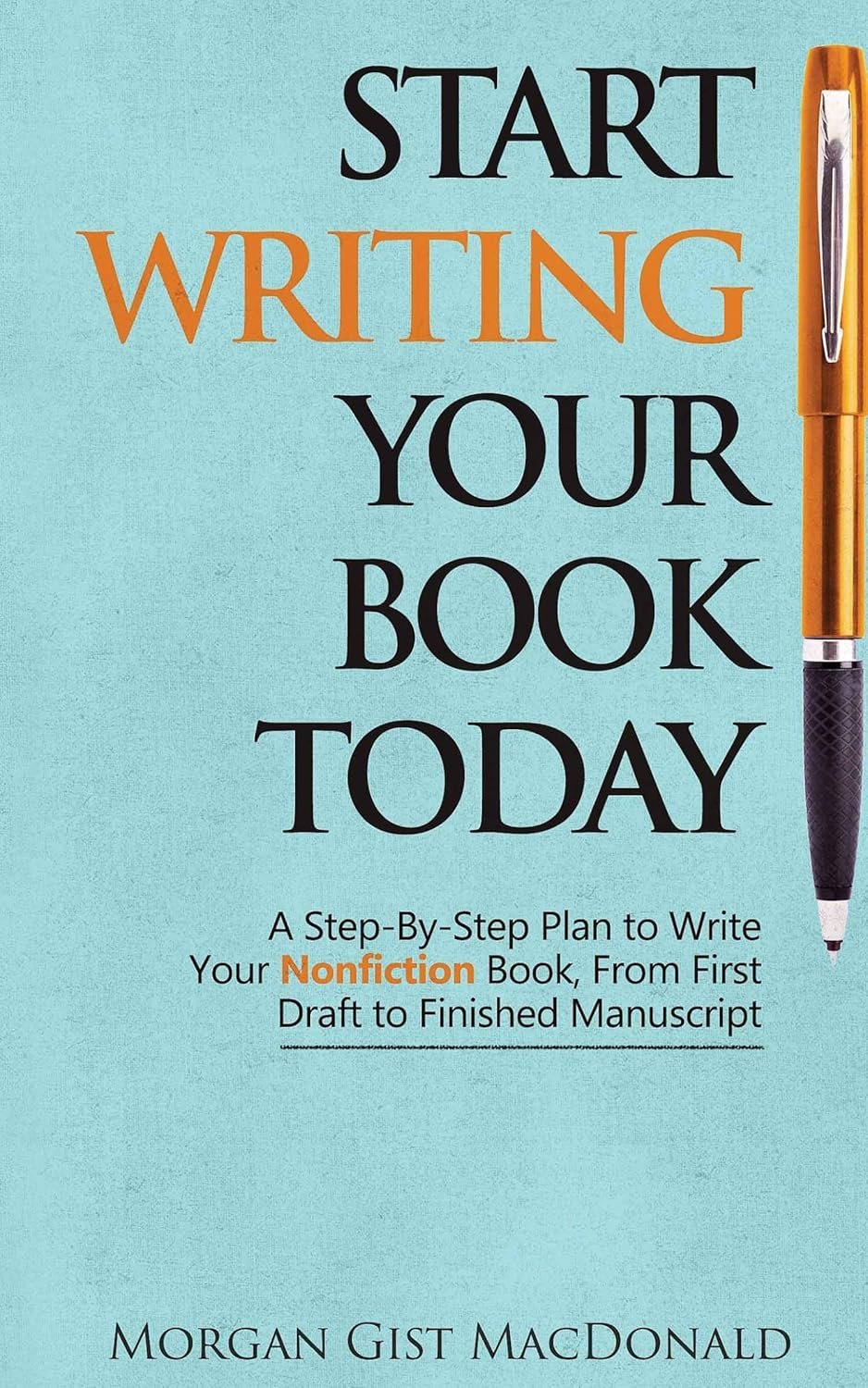 Unleash Your Story: A Comprehensive Guide to Transforming Ideas into a Nonfiction Manuscript