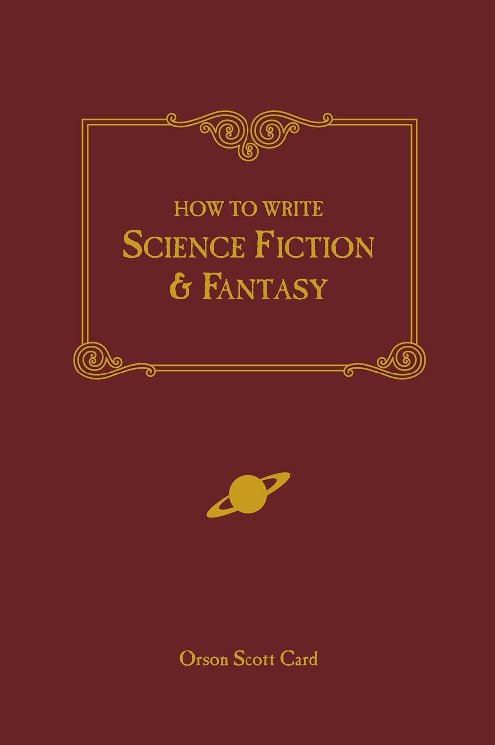 Crafting Worlds: A Deep Dive into "How to Write Science Fiction & Fantasy"