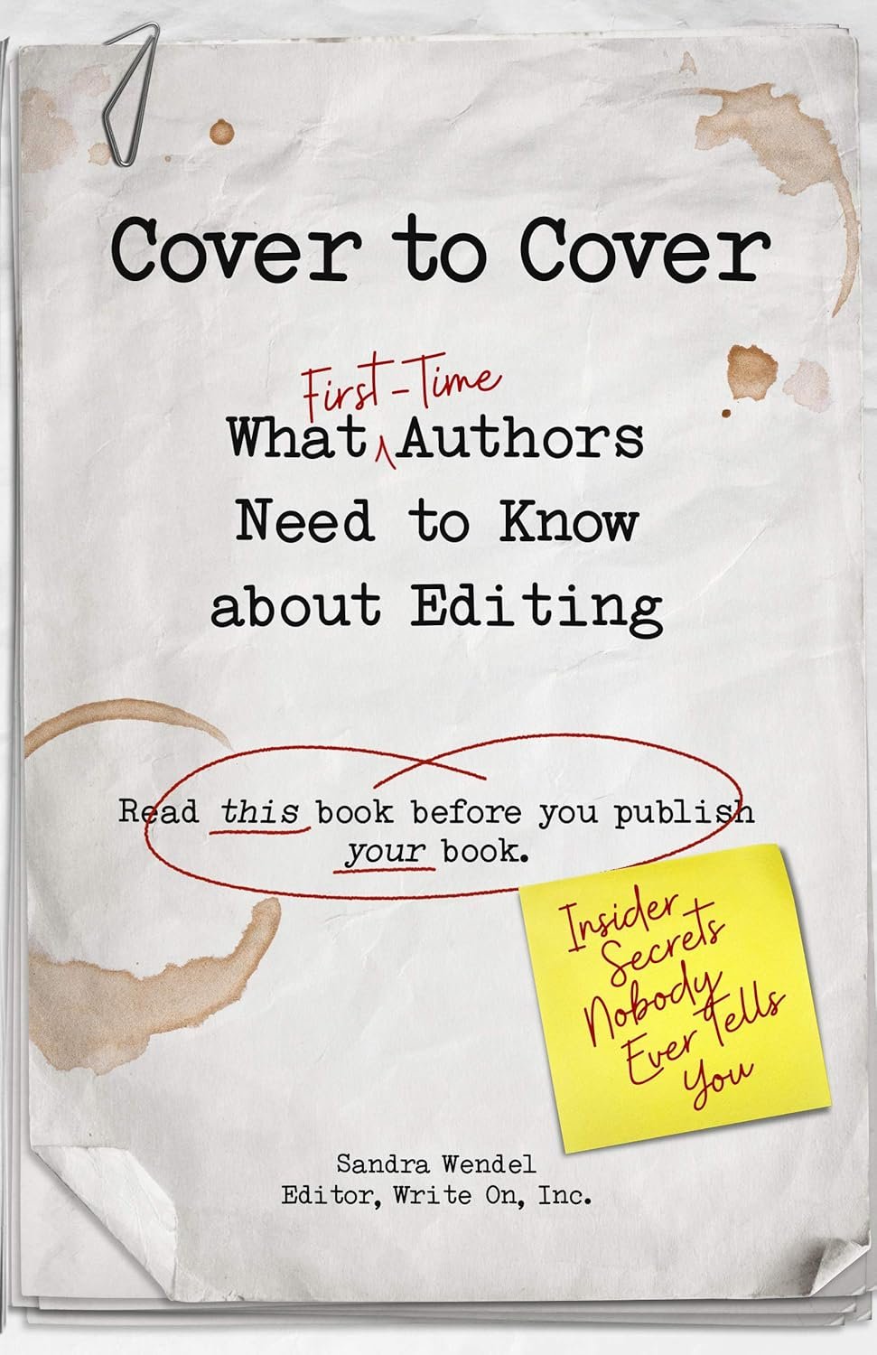 Unlocking the Editing Process: Essential Insights for First-Time Authors