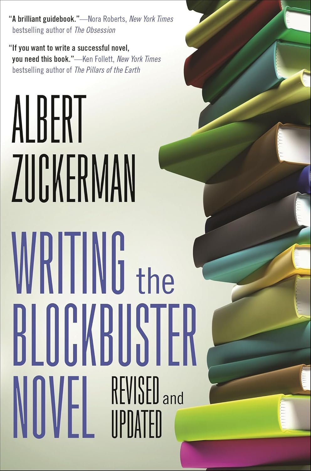 Crafting the Next Bestseller: Unpacking the Secrets of "Writing the Blockbuster Novel"
