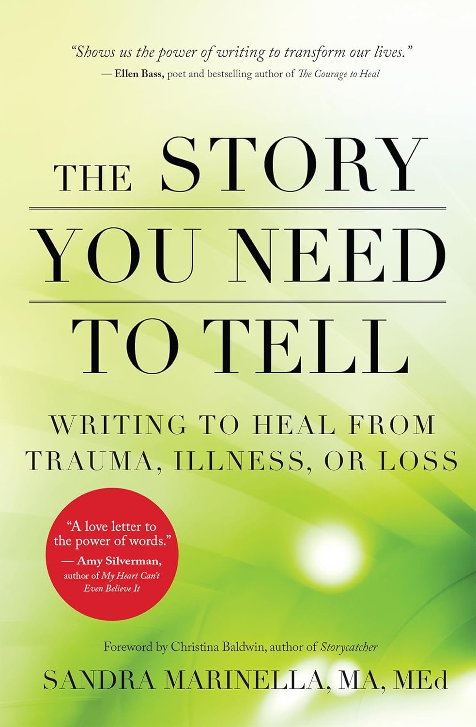 Healing Pages: Rediscovering Life Through Storytelling in "The Story You Need to Tell"