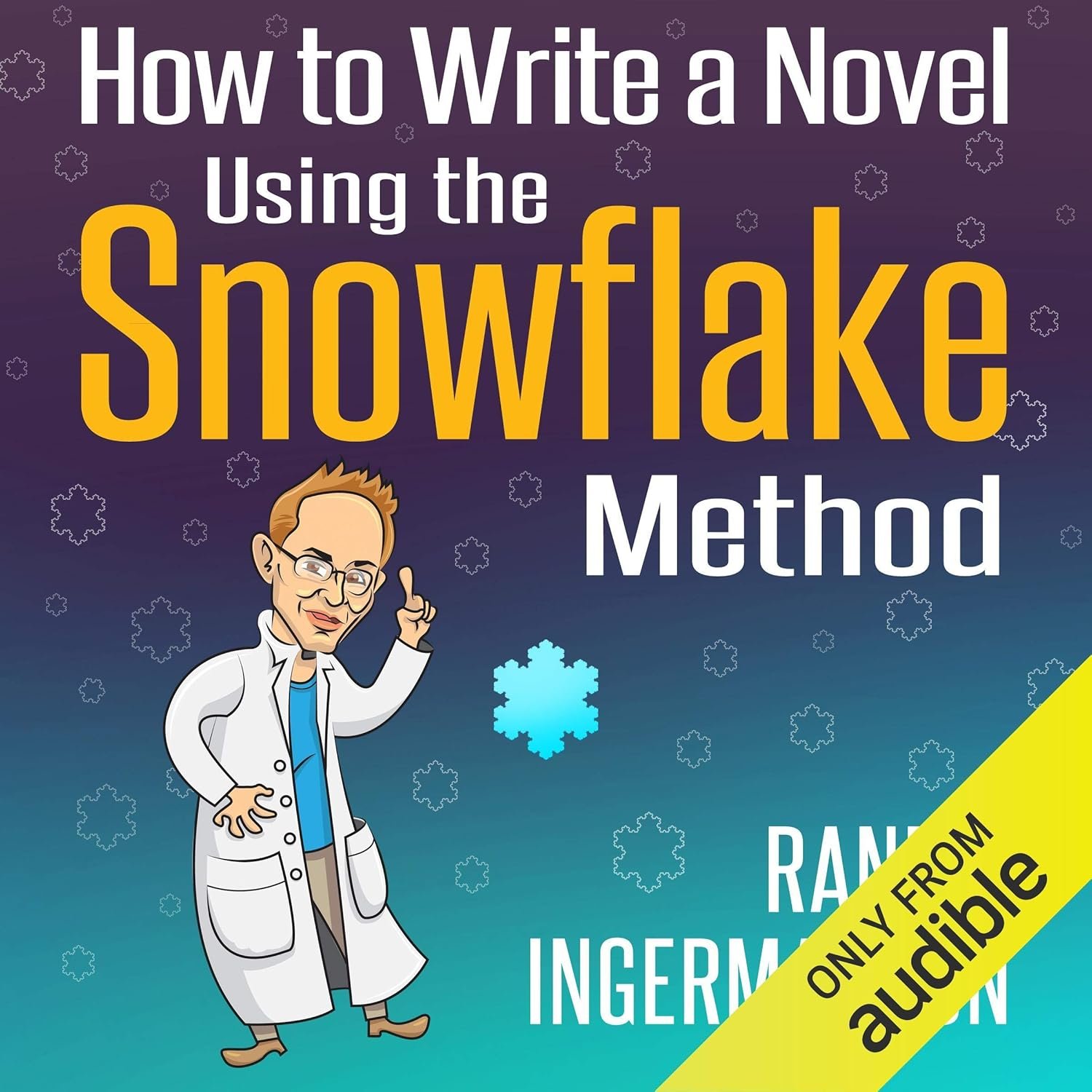 Unraveling Creativity: A Deep Dive into the Snowflake Method for Novel Writing